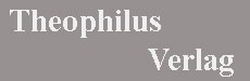 Onlineshop "Theophilus Verlag"