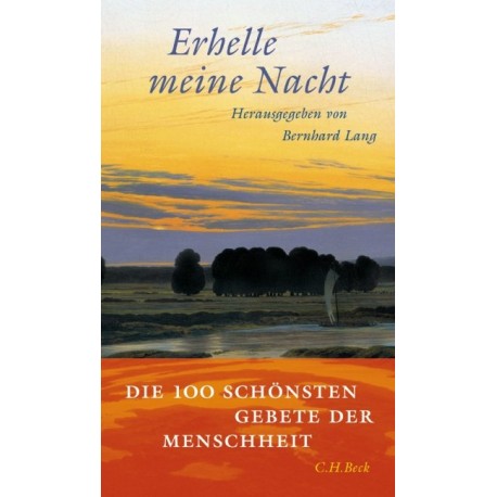 Erhelle meine Nacht (Hrsg. von Bernhard Lang)