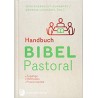 Handbuch Bibelpastoral (Hrsg. von J. Ehbrecht-Zumsande/A. Leinhäupl)