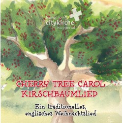 Cherry Tree Carol - Das Kirschbaumlied